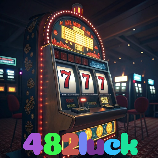 482luck：Aposte nas melhores slots e conquiste prêmios como nunca!